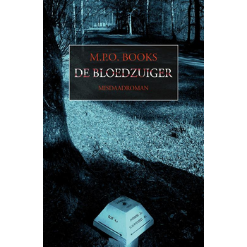 De bloedzuiger (Paperback) bij Singel 344