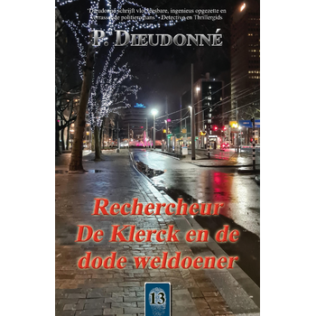 Rechercheur De Klerck en de dode weldoener (Paperback) bij Singel 344