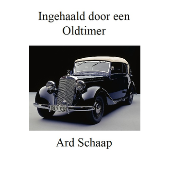 Ingehaald door een oldtimer (Paperback) bij Singel 344