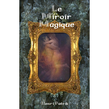 Le miroir magique (Paperback) bij Singel 344