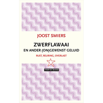 Zwerflawaai en ander ongewenst geluid (Paperback) bij Singel 344