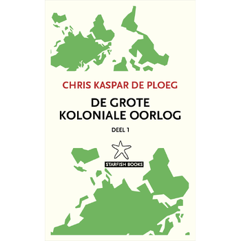 De grote koloniale oorlog (Paperback) bij Singel 344