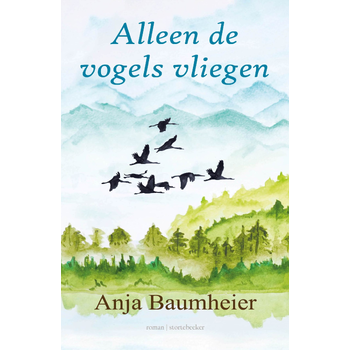 Alleen de vogels vliegen (Paperback) bij Singel 344