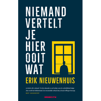 Niemand vertelt je hier ooit wat (Paperback) bij Singel 344