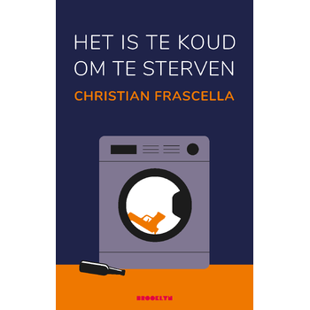 Het is te koud om te sterven (Paperback) bij Singel 344