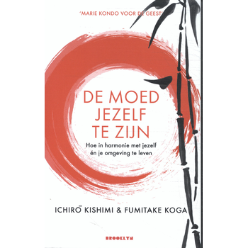 De moed jezelf te zijn (Paperback) bij Singel 344