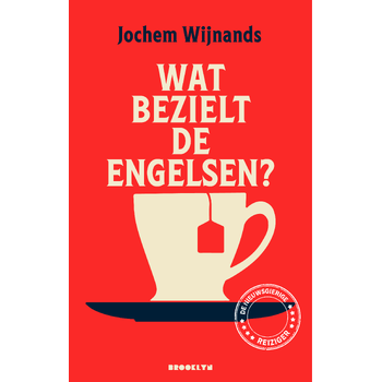 Wat bezielt de Engelsen? (Paperback) bij Singel 344