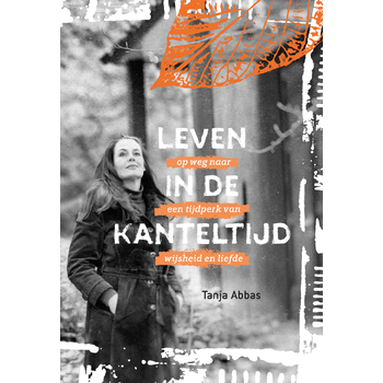 Leven in de Kanteltijd (Paperback) bij Singel 344