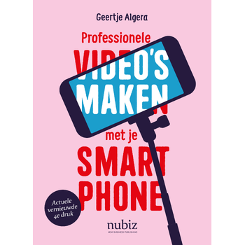 Professionele video's maken met je smartphone (Paperback) bij Singel 344