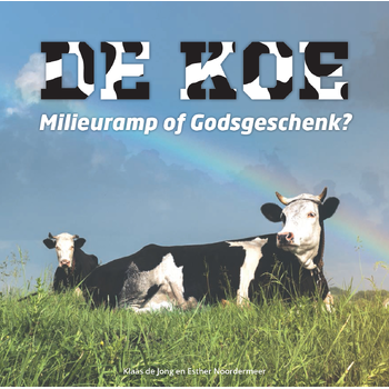 De koe, milieuramp of Godsgeschenk? (Paperback) bij Singel 344