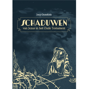 De schaduwen van Jezus in het oude testament (Paperback) bij Singel 344
