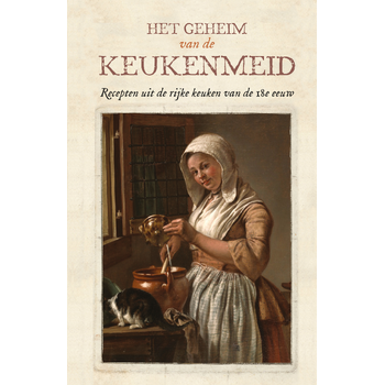 Het geheim van de keukenmeid (Hardback) bij Singel 344