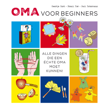Oma voor beginners (Hardback) bij Singel 344