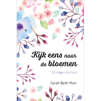 Kijk eens naar de bloemen (Paperback) bij Singel 344
