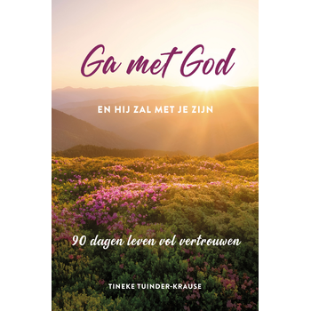 Ga met God en hij zal met je zijn (Hardback) bij Singel 344