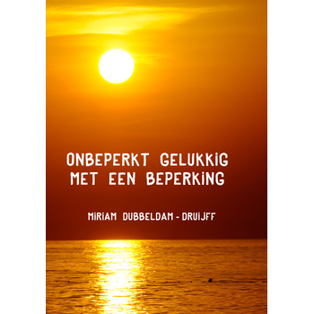 Onbeperkt gelukkig met een beperking (Paperback) bij Singel 344