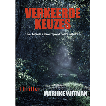 Verkeerde keuzes (Paperback) bij Singel 344