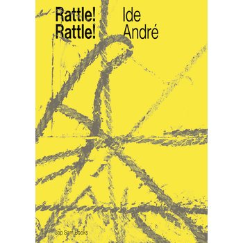 Rattle! Rattle! Ide André (Paperback) bij Singel 344