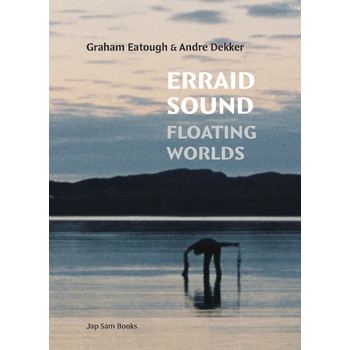 Erraid Sound: Floating Worlds (Hardback) bij Singel 344