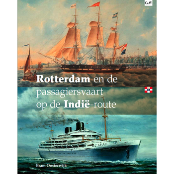 Rotterdam en de passagiersvaart op de Indië-route (Hardback) bij Singel 344