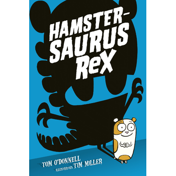 Hamstersaurus Rex (Hardback) bij Singel 344