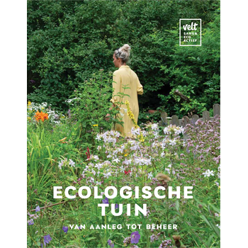 Ecologische tuin, van aanleg tot beheer (Hardback) bij Singel 344