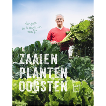 Zaaien Planten Oogsten (Hardback) bij Singel 344