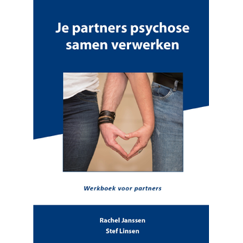 Je partners psychose samen verwerken (Paperback) bij Singel 344