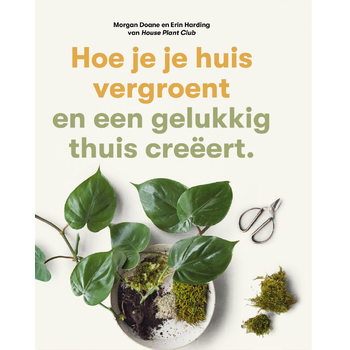 Hoe je je huis vergroent (Paperback) bij Singel 344