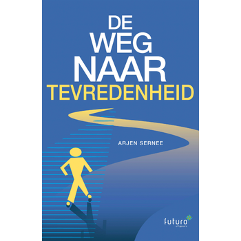 De weg naar tevredenheid (Paperback) bij Singel 344