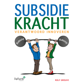 Subsidiekracht (Paperback) bij Singel 344