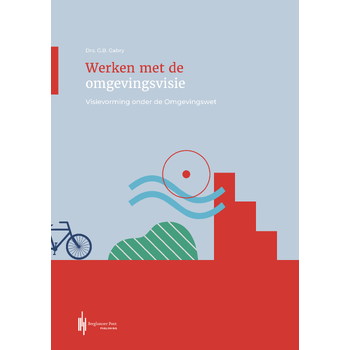Werken met de omgevingsvisie (Paperback) bij Singel 344
