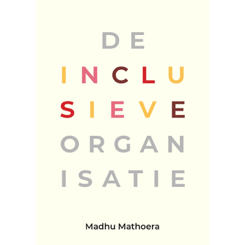 De inclusieve organisatie (Paperback) bij Singel 344