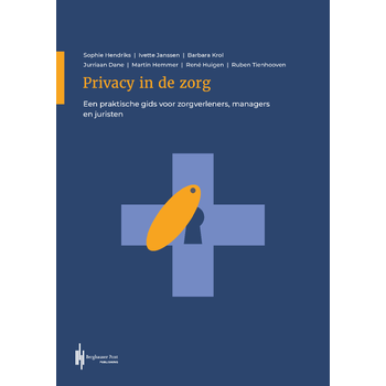 Privacy in de zorg (Paperback) bij Singel 344