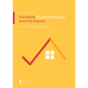 Handboek kwaliteitsborging voor het bouwen (Paperback) bij Singel 344