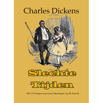 Slechte tijden (Paperback) van Charles Dickens