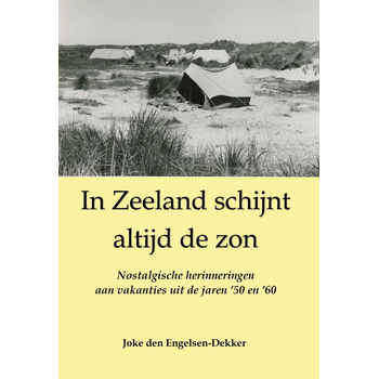 In Zeeland schijnt altijd de zon (Paperback) bij Singel 344