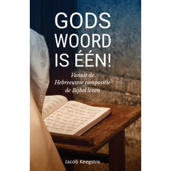 Gods Woord is één! (Paperback) bij Singel 344