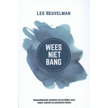 Wees niet bang (Hardback) bij Singel 344