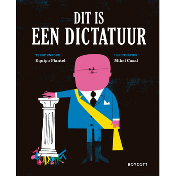 Dit is een dictatuur (Hardback) bij Singel 344