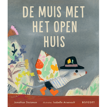 De muis met het open huis (Hardback) bij Singel 344
