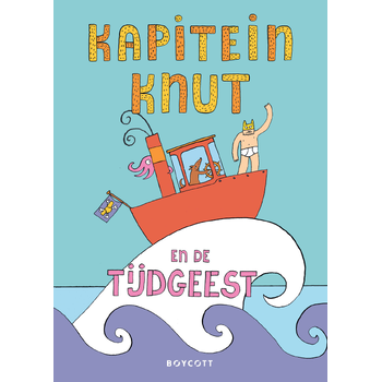 Kapitein Knut en de tijdgeest (Hardback) bij Singel 344
