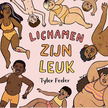 Lichamen zijn leuk (Hardback) bij Singel 344