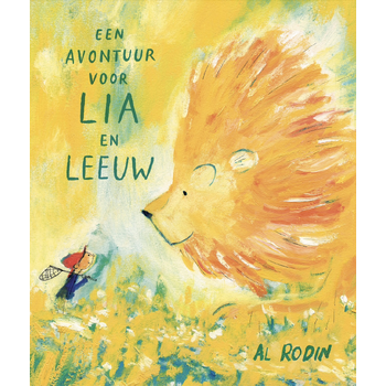 Een avontuur voor Lia en Leeuw (Hardback) van Al Rodin