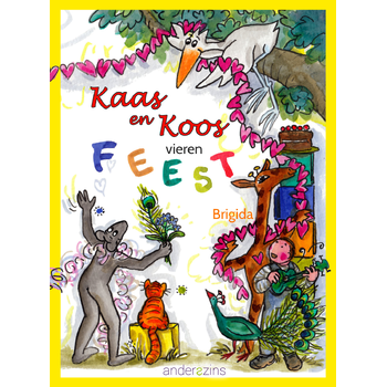 Kaas en Koos vieren feest (Hardback) bij Singel 344