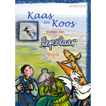 Kaas en Koos zoeken een lepelaar (Hardback) bij Singel 344