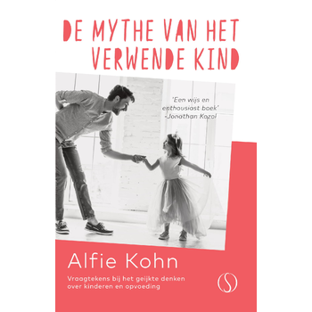 De mythe van het verwende kind (Paperback) bij Singel 344