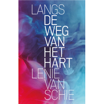 Langs de weg van het hart (Paperback) bij Singel 344