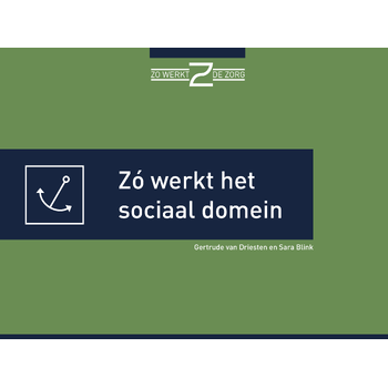 Zó werkt het sociaal domein (Paperback) bij Singel 344