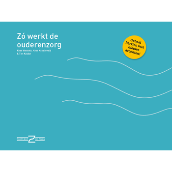 Zo werkt de ouderenzorg (Paperback) bij Singel 344